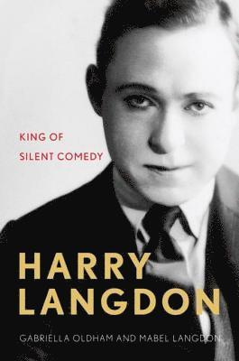 Mabel Langdon, Gabriella Oldham - Harry Langdon, E-bok