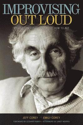 Jeff Corey - Improvising Out Loud, E-bok