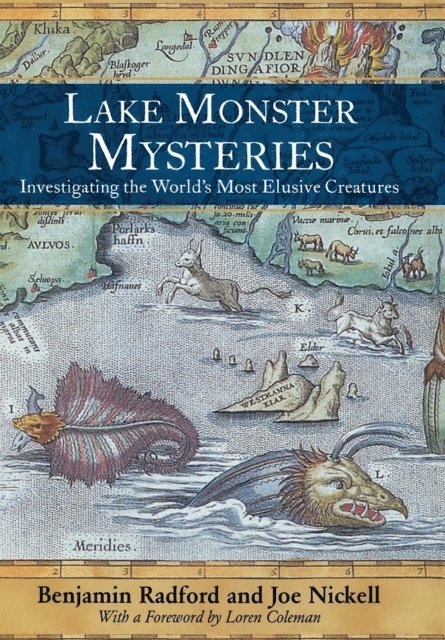 Joe Nickell, Benjamin Radford - Lake Monster Mysteries, E-bok