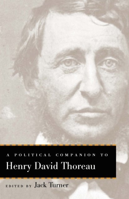 Jack Turner - Political Companion to Henry David Thoreau, E-bok