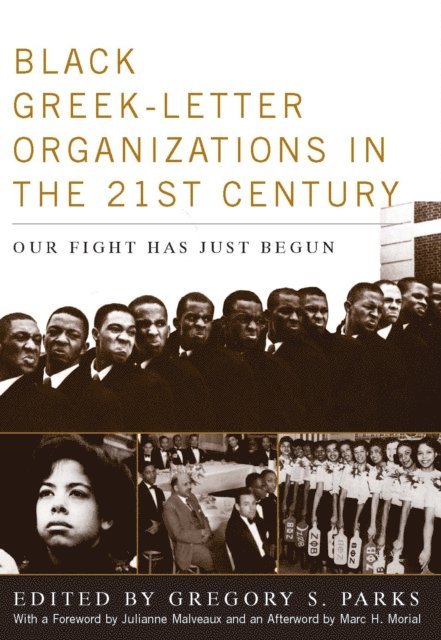 Gregory S. Parks - Black Greek-Letter Organizations in the 21st Century, E-bok