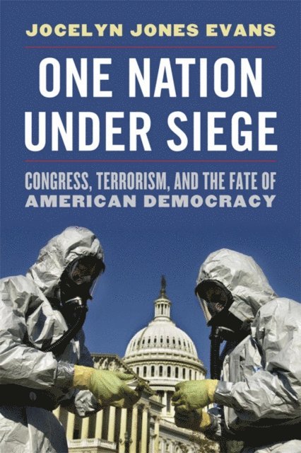 Jocelyn J. Evans - One Nation Under Siege, E-bok