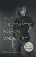 New and Collected Poems of Jane Gentry