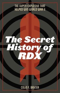 Secret History of RDX