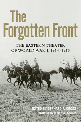 Janice W. Ancker, Gerhard P Gross - Forgotten Front, Inbunden. Tillgänglighet: Tillfälligt slut