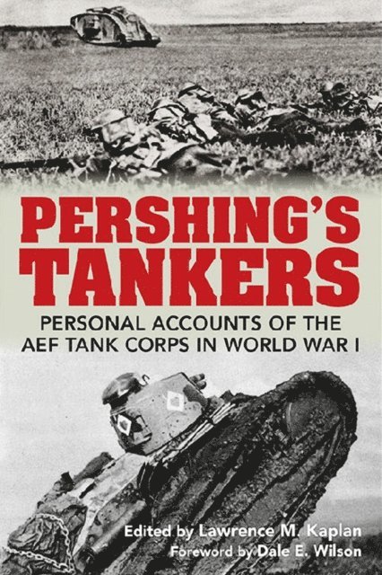 Lawrence M. Kaplan - Pershing's Tankers, E-bok