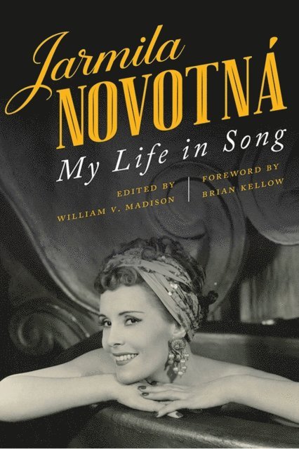 Jarmila Novotna, William V. Madison - Jarmila Novotna, E-bok