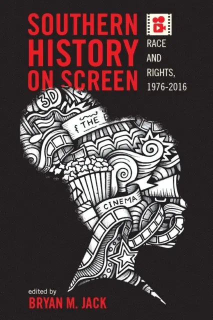 Bryan M. Jack - Southern History on Screen, E-bok. Tillgänglighet: Lägg i varukorg