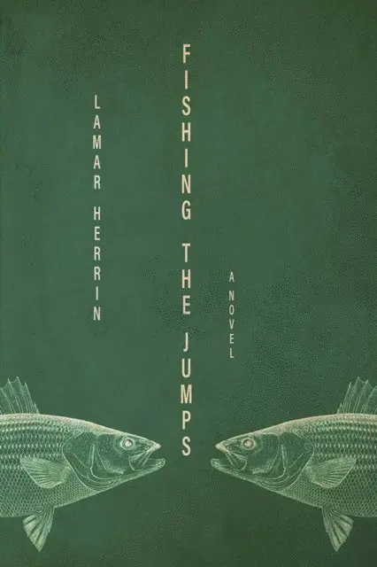 Lamar Herrin - Fishing the Jumps, E-bok. Tillgänglighet: Lägg i varukorg