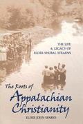 Roots of Appalachian Christianity