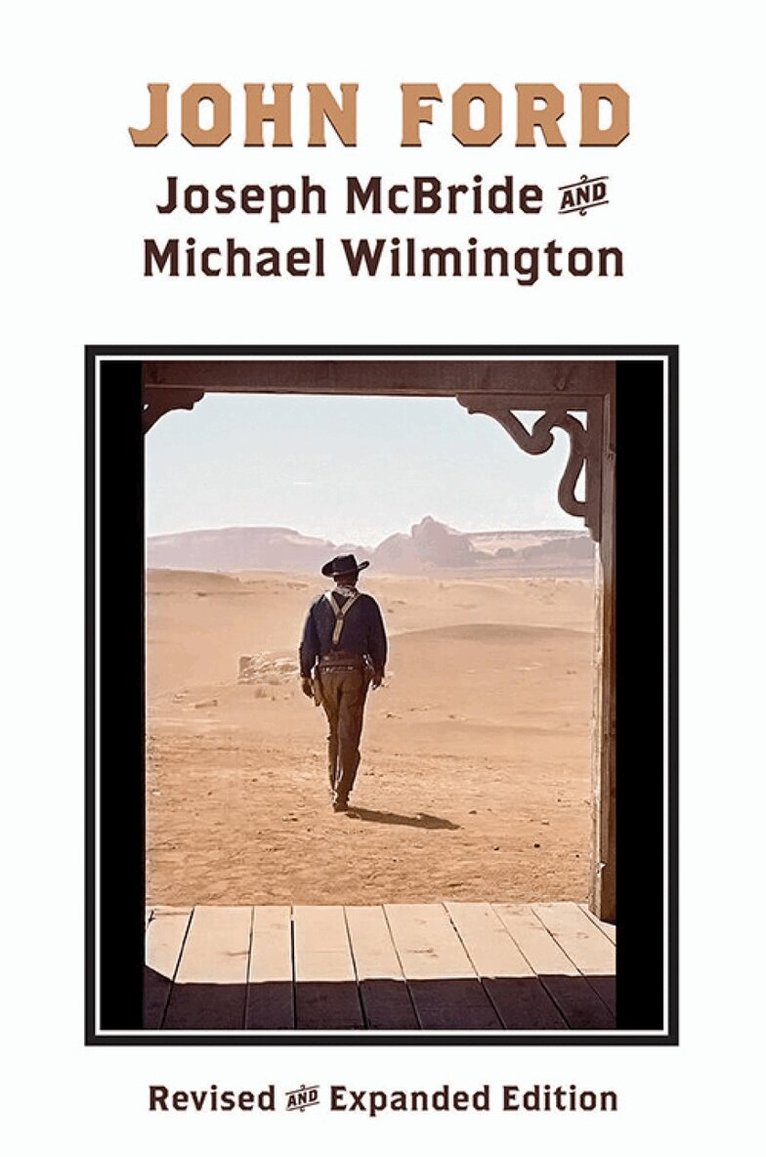 Joseph McBride, Michael Wilmington - John Ford, Inbunden