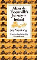Alexis De Tocqueville's Journey in Ireland, July-August, 1835