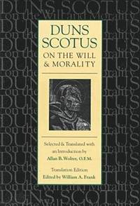 Duns Scotus on the Will and Morality