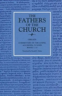 Commentary on the Gospel of John Books 1-10