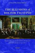 The Illusions of Doctor Faustino