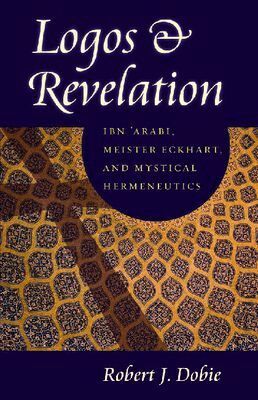 Robert J. Dobie - Logos and Revelation, Häftad