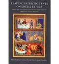 Reading Patristic Texts on Social Ethics