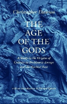 Christopher Dawson - Age of the Gods, Häftad
