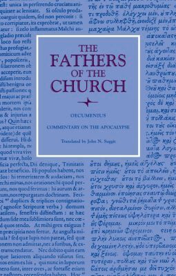 Oecumenius - Commentary on the Apocalypse, Häftad. Tillgänglighet: Lägg i varukorg