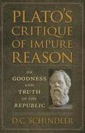 Plato's Critique of Impure Reason