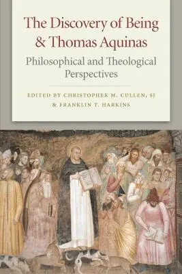 Christopher M. Cullen, Franklin T. Harkins - Discovery of Being and Thomas Aquinas, Inbunden. Tillgänglighet: Tillfälligt slut