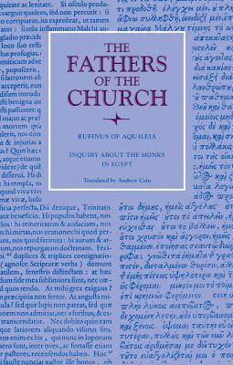 Rufinus of Aquileia - Inquiry About the Monks in Egypt, Inbunden