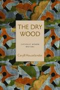 The Dry Wood
