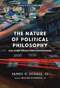 The Nature of Political Philosophy