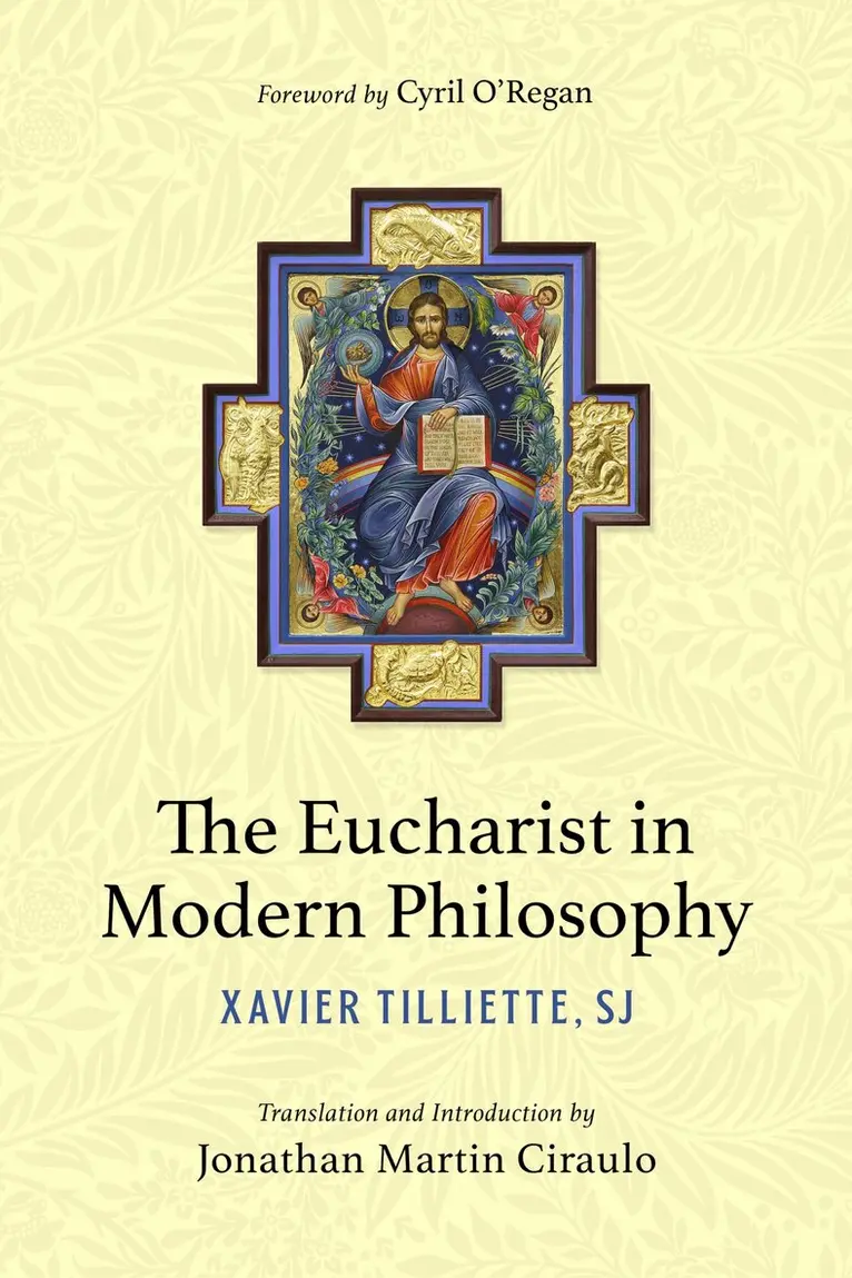 Xavier Tilliette - Eucharist in Modern Philosophy, Häftad. Tillgänglighet: Lägg i varukorg