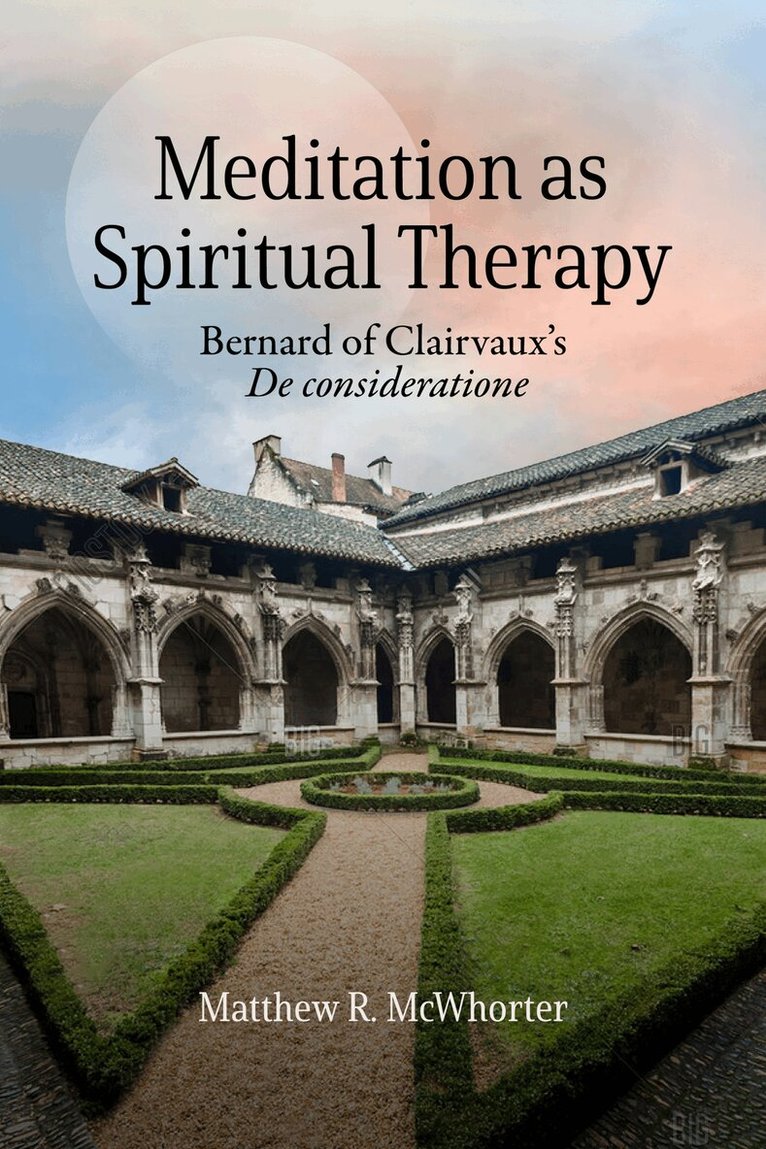 Matthew McWhorter - Meditation As Spiritual Therapy, Häftad