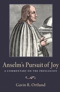 Anselm's Pursuit of Joy