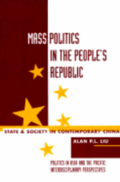 Mass Politics in the People's Republic