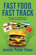 Fast Food, Fast Track