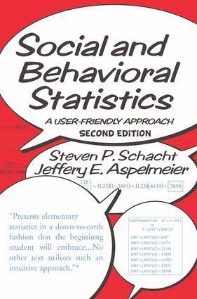 Steven P. Schacht, Jeffery E. Aspelmeier - Social and Behavioral Statistics, Häftad