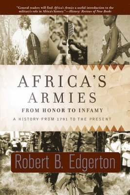 Robert Edgerton, Steve Catalano - Africa's Armies, Häftad. Tillgänglighet: Lägg i varukorg