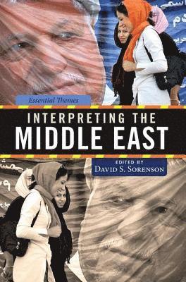 David Sorenson, David Sorenson - Interpreting the Middle East, Häftad