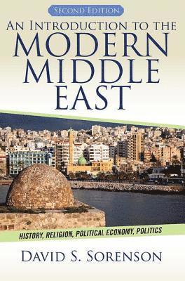 David Sorenson - Introduction to the Modern Middle East, Häftad