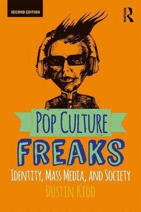 Dustin Kidd - Pop Culture Freaks, Häftad