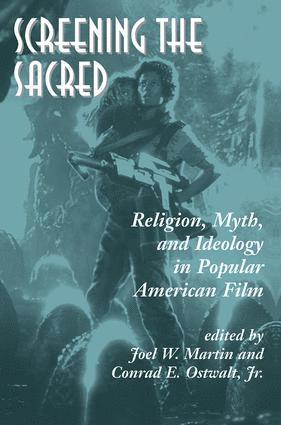 Screening The Sacred av Joel Martin, Conrad E Ostwalt Jr, Conrad E Ostwalt Jr