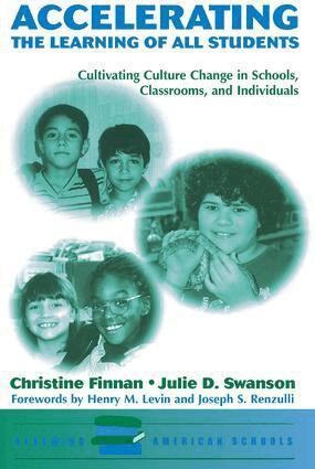 Christine Finnan, Julie D. Swanson - Accelerating The Learning Of All Students, Häftad