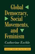 Global Democracy, Social Movements and Feminism
