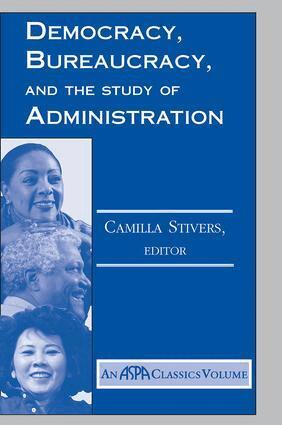 Camilla Stivers - Democracy, Bureaucracy, And The Study Of Administration, Häftad. Tillgänglighet: Lägg i varukorg