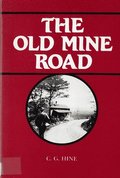 The Old Mine Road