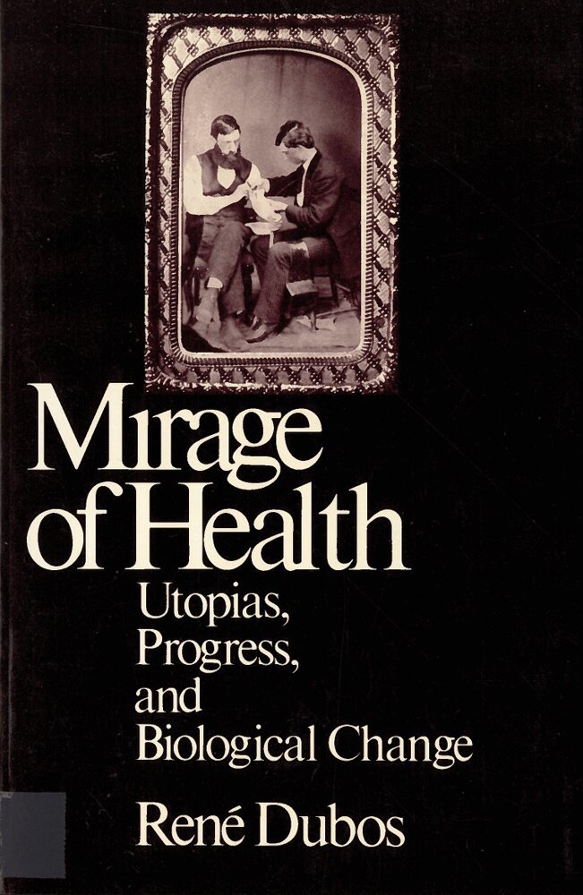 Jean Dubos - Mirage of Health, Häftad. Tillgänglighet: Lägg i varukorg