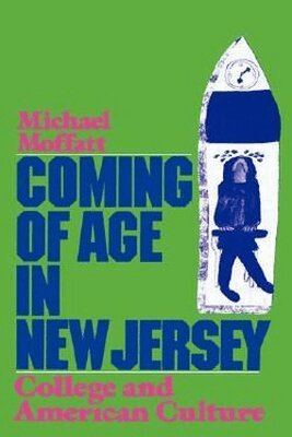 Michael Moffatt - Coming of Age in New Jersey, Häftad