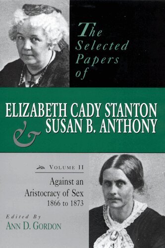 Ann D. Gordon - Selected Papers of Elizabeth Cady Stanton and Susan B. Anthony, Inbunden. Tillgänglighet: Lägg i varukorg