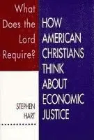 Stephen Hart - What Does the Lord Require?, Häftad. Tillgänglighet: Tillfälligt slut