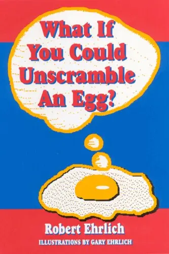 Robert Ehrlich - What If You Could Unscramble an Egg?, Häftad. Tillgänglighet: Tillfälligt slut