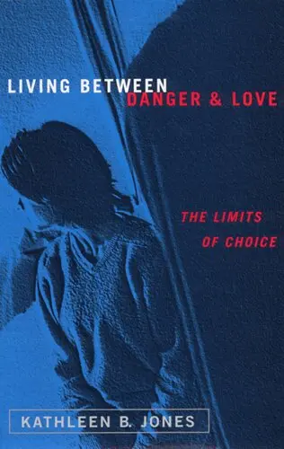 Kathleen B. Jones - Living Between Danger and Love, Inbunden. Tillgänglighet: Tillfälligt slut