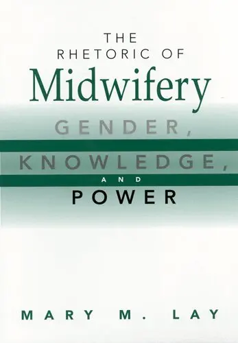 Mary M Lay - Rhetoric of Midwifery, Häftad. Tillgänglighet: Tillfälligt slut